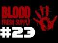 Let's Blindly Play Blood Fresh Supply Part #023 Keyboard Shortcuts