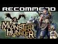 Monster Hunter (Series) - Recommend