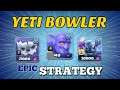 Most Powerful Attack Strategy Th12 Yeti Bowler! Nothing Is Stronger! Best TH12 Attack Strategies CoC