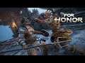 OUT FOR BLOOD XXVI  |  FOR HONOR
