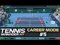 Tennis Manager 2021 Career Mode #5 | THE REMATCH