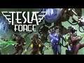 Tesla Force - Full Launch Trailer