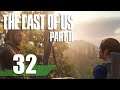 The Last of Us Part 2 | 32 | "Quality Time"