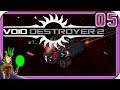 VOID DESTROYER 2 | Open World Space RTS Game | 5 | Early Access