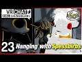 VRChat RP Shenanigans Ep.23 | Hanging with Spess Birbs