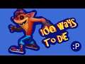 100 Ways to Die in Crash Bandicoot 4: It's About Time