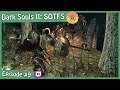 100%ish Run | Dark Souls II (Episode #9) - Twitch Highlight