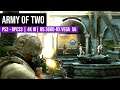 Army Of Two - PS3 | RPCS3 | Ryzen 5 3600 | RX Vega 56 | 300% Res Gameplay