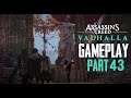 ASSASSIN'S CREED VALHALLA Gameplay - Walkthrough Part 43