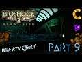 Bioshock 2 Remastered w/ RTX/Ray Tracing, Part 9: Finding 3 Big Daddies & Little Sisters (RTX 3090)