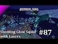 Borkaland Ep. 87 - Shooting Glow Squid with Lasers. (Minecraft 1.17 Survival Let's Play)