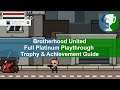 Brotherhood United - Full Platinum Playthrough