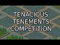 ENTRY HAS NOW CLOSED | Tenacious Tenements | Rollercoaster Tycoon Classic