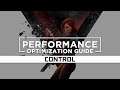 Control - How to Reduce/Fix Lag and Boost & Improve Performance