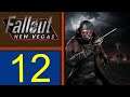 Fallout: New Vegas playthrough pt12 - Explosive Sign Shop/Fiend Bounty-Hunts Begin For the NCR