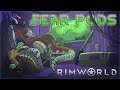 Fear Pods – Rimworld Royalty Gameplay – Let's Play Part 7