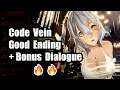 Good Ending + Bonus Dialogue 🏆 Code Vein 🏆