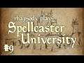 Guild of Deangoeneering | Rhapsody Plays Spellcaster University #9