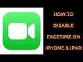 How To Disable Facetime on iPhone and iPad