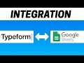 How to Integrate Typeform with Google Sheets