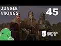 Jungle Vikings - Part 45 - Crusader Kings III: Northern Lords