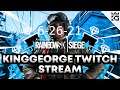 KingGeorge Rainbow Six Twitch Stream 6-26-21 Part 2