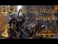 Let's Play Co-Op Total War Warhammer 2 | Mortal Empires | Part 49