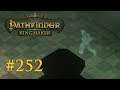Let's Play Pathfinder: Kingmaker #252 – Einem Geist auf der Spur (Blind / Deutsch)