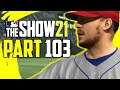 MLB The Show 21 - Part 103 "TAG UP BRO!" (Gameplay/Walkthrough)