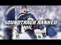 NHL 17 SONGS RANKED