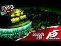 Persona 5: Episode 59: Kaneshiro's Palace