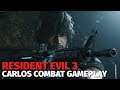 Resident Evil 3 - Carlos Combat Gameplay