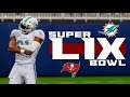 SUPER BOWL LIX!!! Dolphins vs Buccaneers | Madden 21 Miami Dolphins Franchise