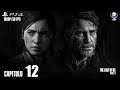 The Last of Us Parte 2 (Gameplay Español, Ps4) Capitulo 12 El camino al Hospital