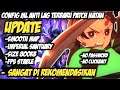Update Config Ml Anti Lag 60 Fps Super Smoothest | Mobile Legends Bang Bang