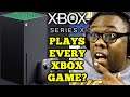 XBOX SERIES X Plays EVERY Xbox Game EVER? | Black Nerd Reaction