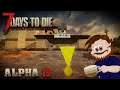 7 Days to Die Alpha 19 #41 Szpitalny chaos!