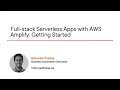 AWS Amplify Skills: Full-stack Serverless Apps with AWS Amplify - Getting Started Course Preview