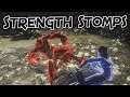 Dark Souls 3: Strength Stomps Squads