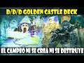 D/D/D GOLDEN CASTLE DECK | ABUSANDO DE LA SKIL DE AKABA DECLAN/REIJI  - DUEL LINKS