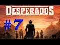 Desperados 3 - Higgins’ Estate Part 1 / PC Walkthrough - gameplay - lets play #7