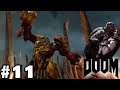 DOOM 2016 - THERE IS TWO?! | Part 11