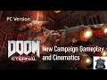Doom Eternal PC Version | New Campaign Gameplay and Cinematics on Hurt Me Plenty | PART 2