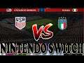FIFA 18 switch: Estados Unidos - Italia -Switch
