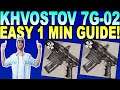 How To Get KHVOSTOV 7G-02 In Destiny 2 Beyond Light!