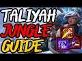 How to play Taliyah Jungle and get to your Mid Game Power Spike - Season 11 Taliyah Guide -Drewmatth