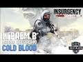 Insurgency: Sandstorm - Cold Blood