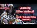 Learning Killer Instinct Day 2 Trying to Utilize the Basics