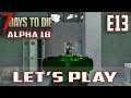 Let's Play-7 Days To Die Alpha 18 Experimental-Ep.13-Ferel Zombie