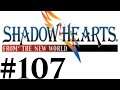 Let's Play Shadow Hearts III FtNW Part #107 Saw It Coming